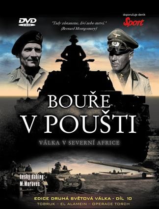 DÍL 10: Bouře v poušti
